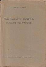 Casa Barras ed i suoi Feudi