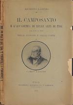 Il Camposanto e l'Accademia di Belle Arti di Pisa dal 1806 al 1838 (nelle memorie e nella carte di Carlo Lasinio)