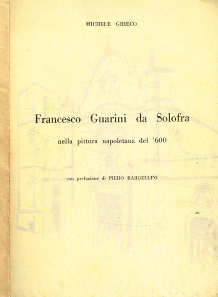 Francesco Guarini da Solofra nella pittura napoletana del '600 - copertina