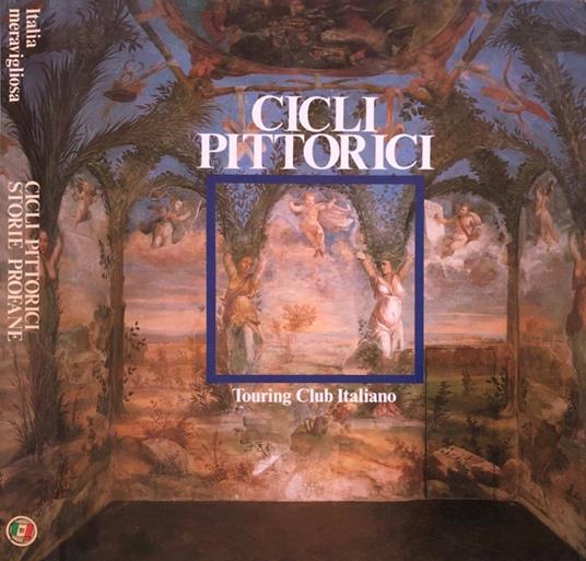 Cicli pittorici storie profane - Eugenio Battisti - copertina
