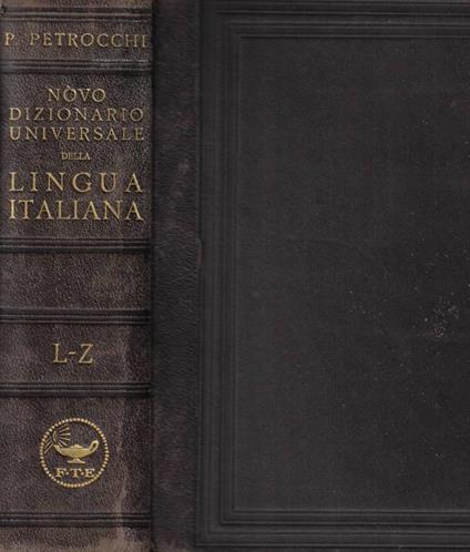 Novo dizionario universale della lingua italiana Vol. II: L-Z - Policarpo Petrocchi - copertina