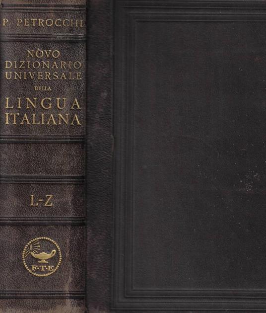 Novo dizionario universale della lingua italiana Vol. II: L-Z - Policarpo Petrocchi - copertina