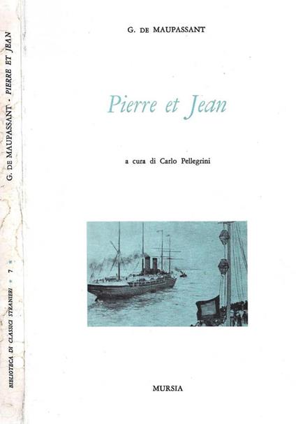 Pierre et Jean - Guy de Maupassant - copertina