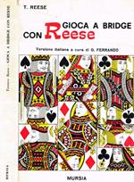 Gioca a Bridge con Reese