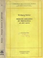 Principi dinamici in psicologia ed altri scritti