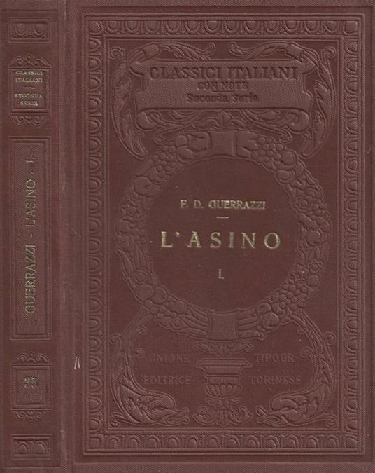 L' asino. Sogno. Volume primo - Francesco D. Guerrazzi - copertina