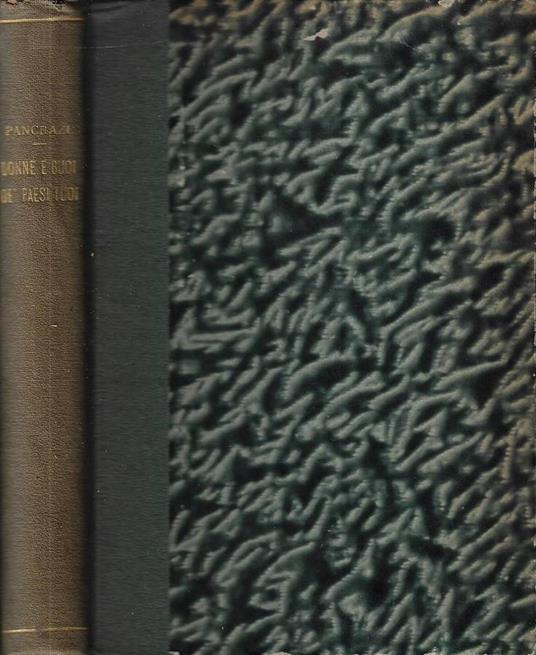 Donne e buoi de' paesi tuoi - Pietro Pancrazi - copertina