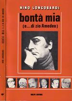 Bontà mia