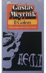 Il Golem Dalla magia nasce una creatura