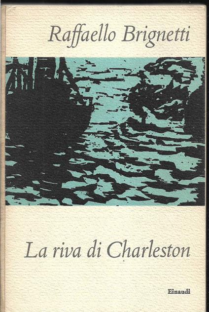 riva di Charleston - Raffaello Brignetti - copertina