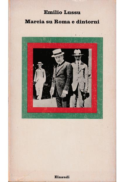 Marcia su Roma e dintorni - Emilio Lussu - copertina