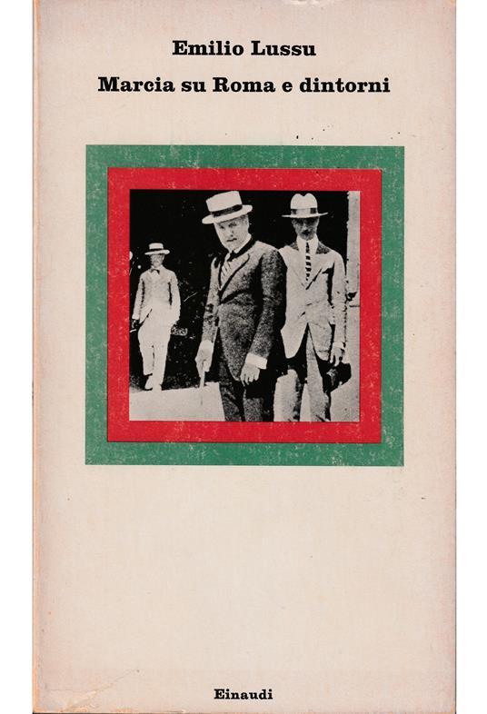 Marcia su Roma e dintorni - Emilio Lussu - copertina