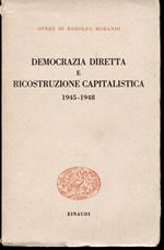 Democrazia diretta e ricostruzione capitalistica 1945-1948