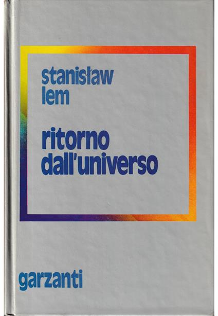 Ritorno dall'universo - Stanislaw Lem - copertina