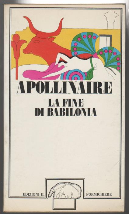 Segreti concernenti le arti ed i mestieri Traduzione italiana sull'ultima edizione francese - Guillaume Apollinaire - copertina