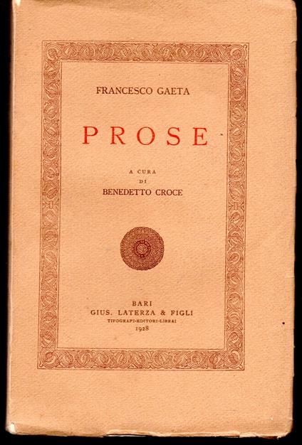 Prose A cura di Benedetto Croce - Francesco Gaeta - copertina