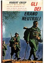 Gli dei erano neutrali