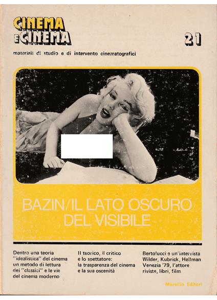 Cinema e cinema Materiali di studio e di intervento cinematografici Anno 6 numero 21 ottobre-dicembre 1979 Bazin / Il lato oscuro del visibile - copertina