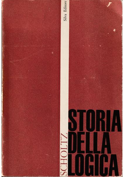 Storia della Logica - Heinrich Scholz - copertina