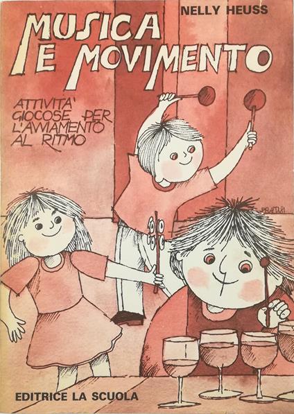 Musica e movimento Attività giocose per l'avviamento al ritmo - copertina