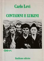 Contadini e luigini Testi e disegni di Carlo Levi - volume in cofanetto editoriale