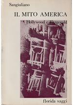 Il mito America Hollywood e Fitzgerald