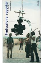 Professione: reporter