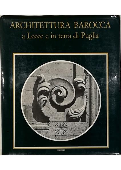 Architettura barocca a Lecce e in terra di Puglia - copertina