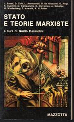 Stato e teorie marxiste A cura e con introduzione di Guido Carandini