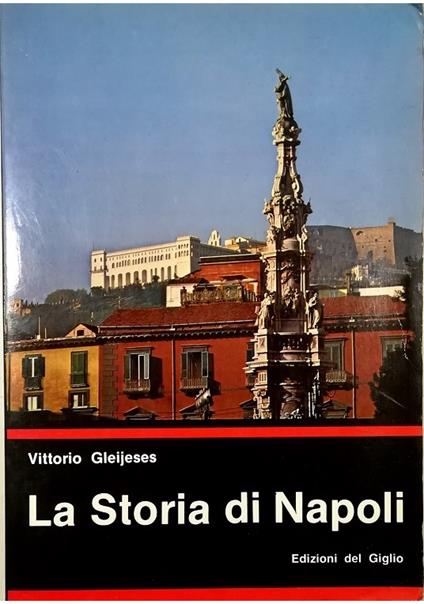 Storia di Napoli - Vittorio Gleijeses - copertina