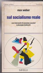 Sul socialismo reale Introduzione di Maurizio Ciampa