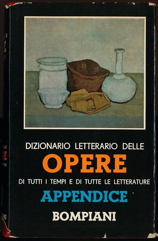 Dizionario letterario delle opere e dei personaggi di tutti i tempi e di tutte le letterature. Vol II indici N-Z - Autori Vari - copertina
