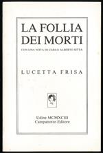 follia dei morti