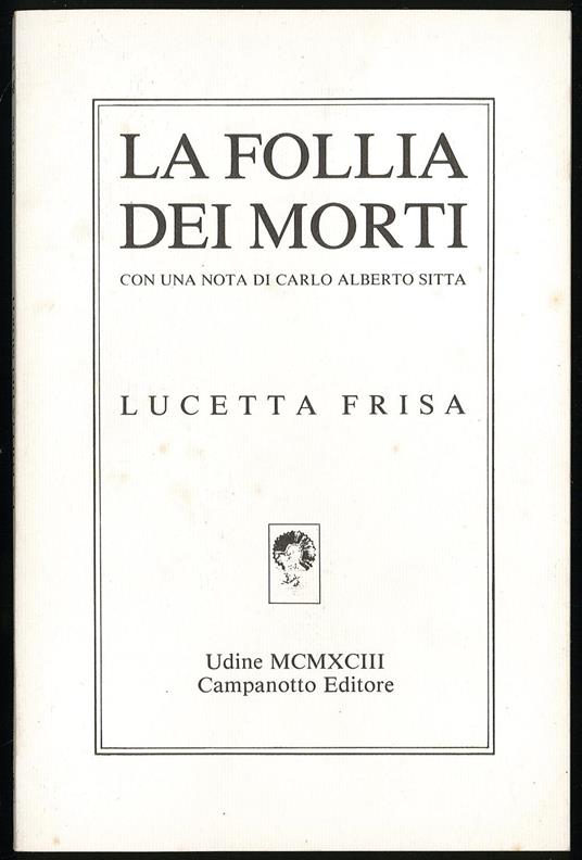 follia dei morti - Lucetta Frisa - copertina