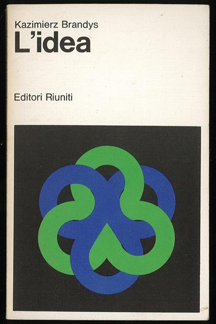 L' idea - Kazimierz Brandys - copertina