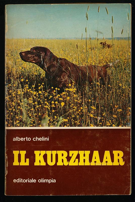 Il Kurzahaar - Alberto Chelini - copertina