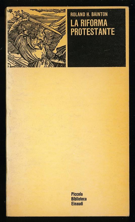riforma protestante - Roland H. Bainton - copertina