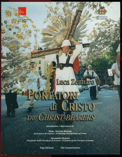 Portatori di Cristo. The Crhrist-bearers - Luca Zennaro - copertina