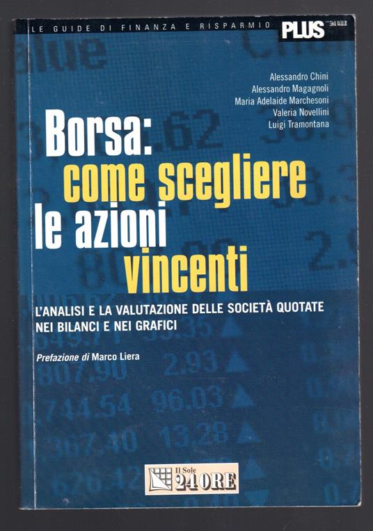 Borsa: come scegliere le azioni vincenti - Autori Vari - copertina
