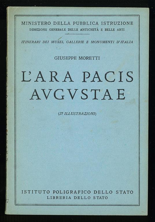 L' ara pacis augustae - Giuseppe Moretti - copertina