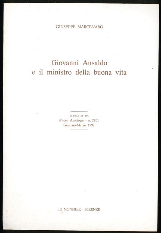 Giovanni Ansaldo e il ministro della buona vita - Giuseppe Marcenaro - copertina