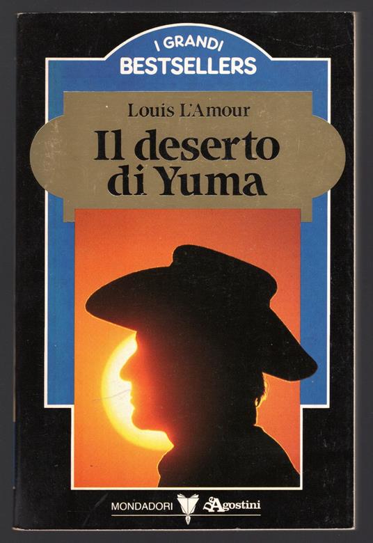 Il deserto di Yuma - Louis L'Amour - copertina