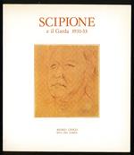 Scipione e il Garda 1931-1933