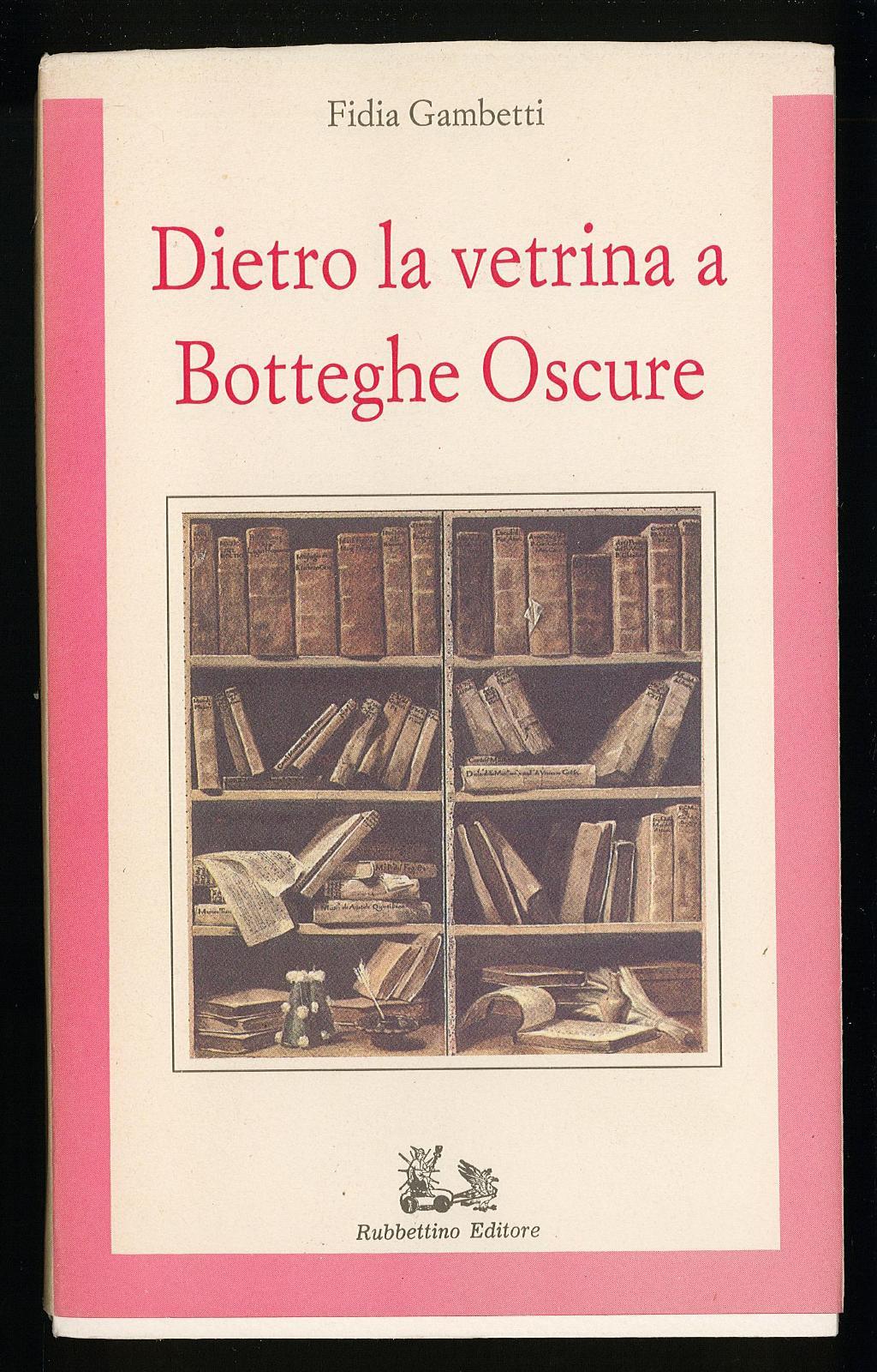 Dietro la vetrina a Botteghe Oscure