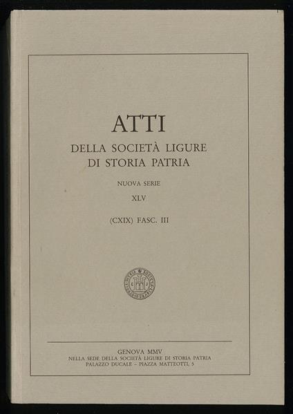 Atti della Società Ligure di Storia Patria nuova serie XLV fasc. 3 - Zanini - copertina