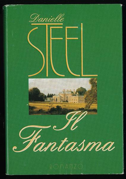 Il fantasma - Danielle Steel - copertina