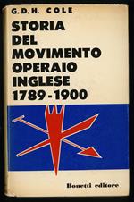 Storia del movimento operaio inglese 1789-1900
