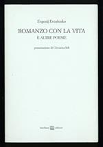 Romanzo con la vita e altre peosie