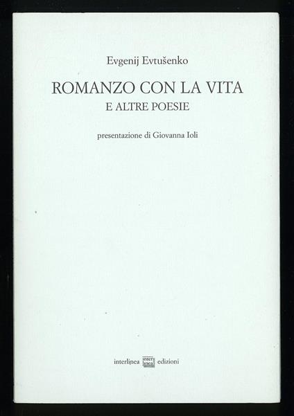 Romanzo con la vita e altre peosie - Evgenij Evtusenko - copertina
