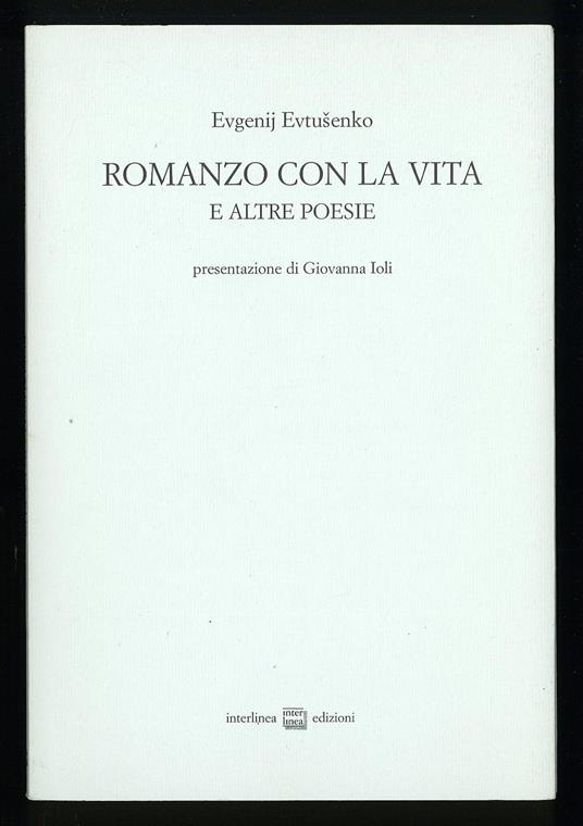 Romanzo con la vita e altre peosie - Evgenij Evtusenko - copertina